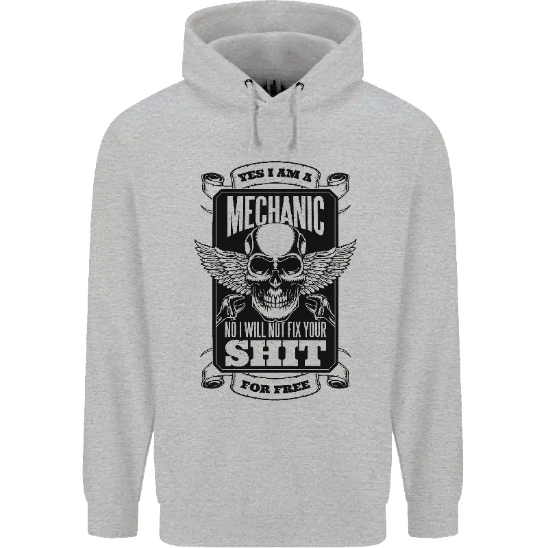 Great Bargains Im a Mechanic No Wont Fix For Free Funny Mens 80% Cotton Hoodie