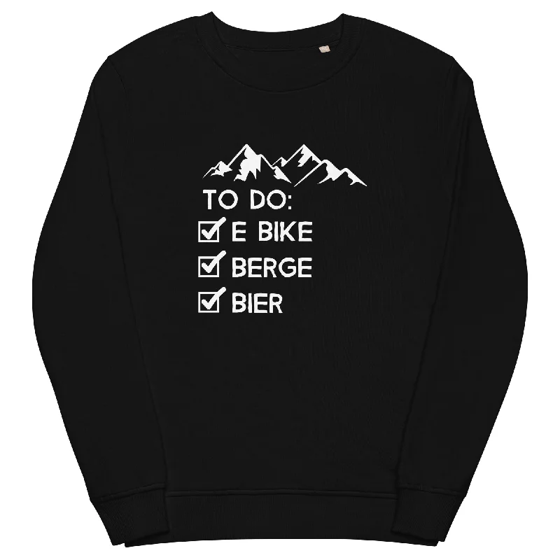 New Deals To Do Liste - E-Bike, Berge, Bier - Unisex Premium Organic Sweatshirt