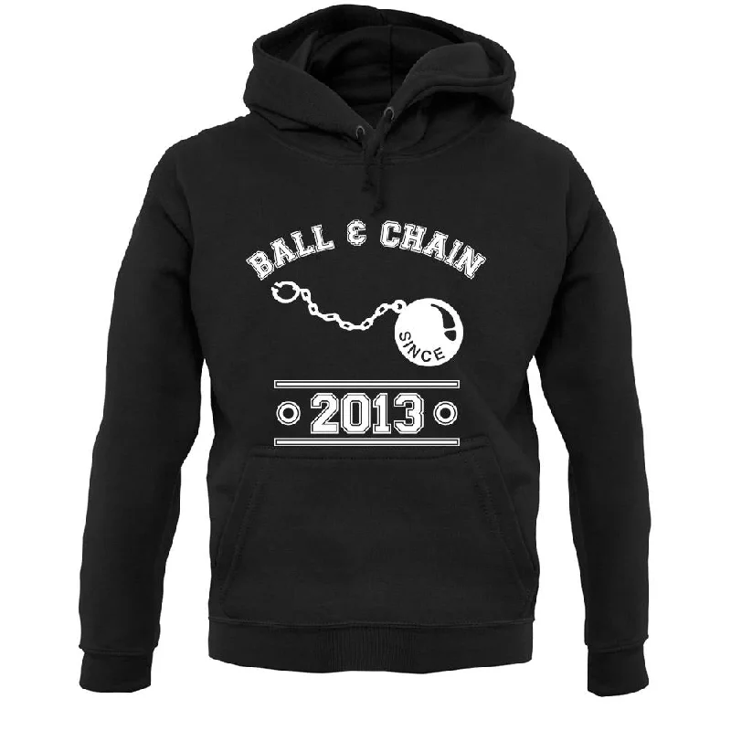 Deal Zone Ball & Chain Since 2013 Unisex Hoodie