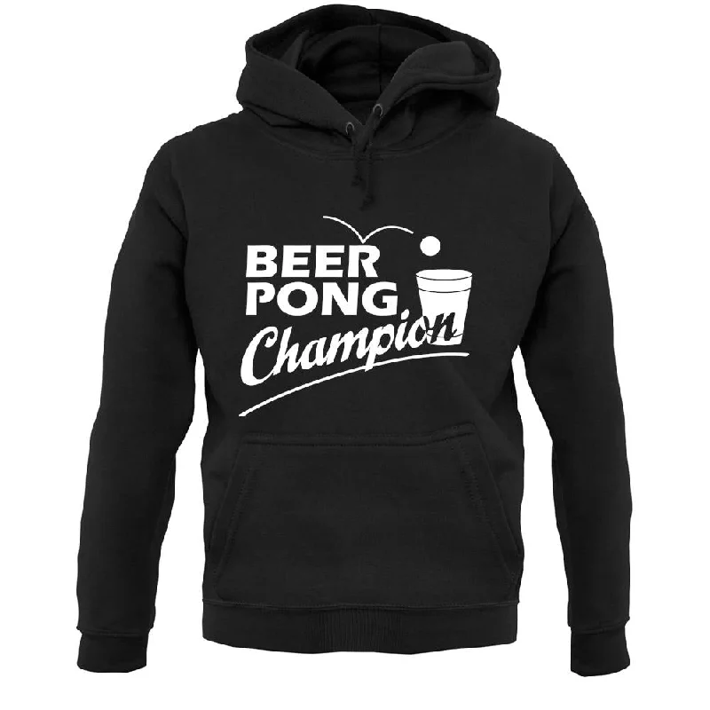 Limited Time Offer Beer Pong Champion Unisex Hoodie