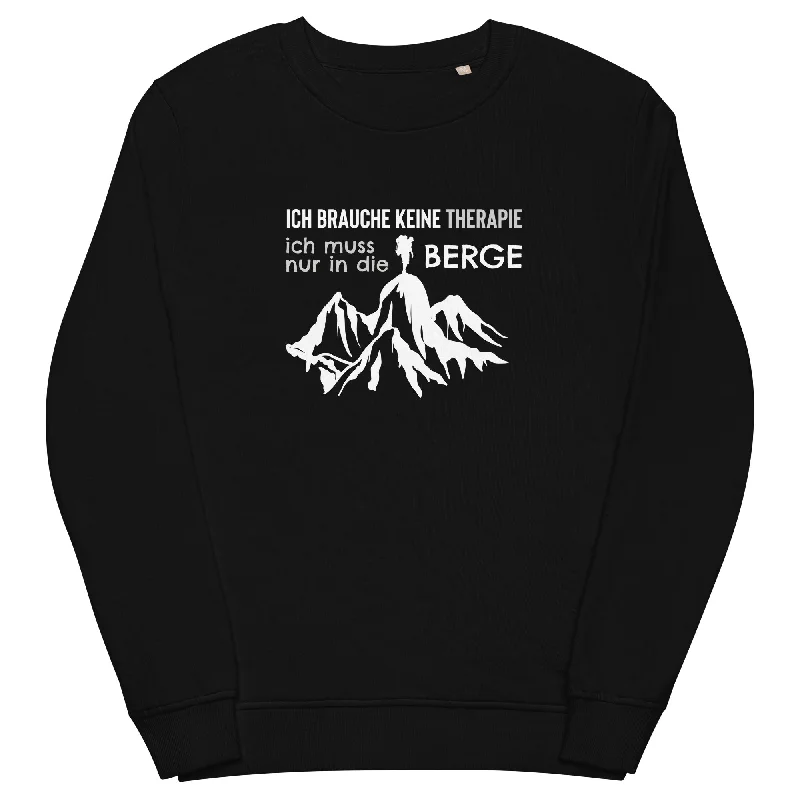 Stock Clearance Therapie Ich muss nur in die Berge - Unisex Premium Organic Sweatshirt