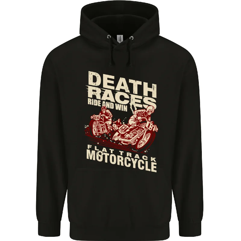 Don't Miss Death Races Flat Track Motorcycle Biker Mens 80% Cotton Hoodie