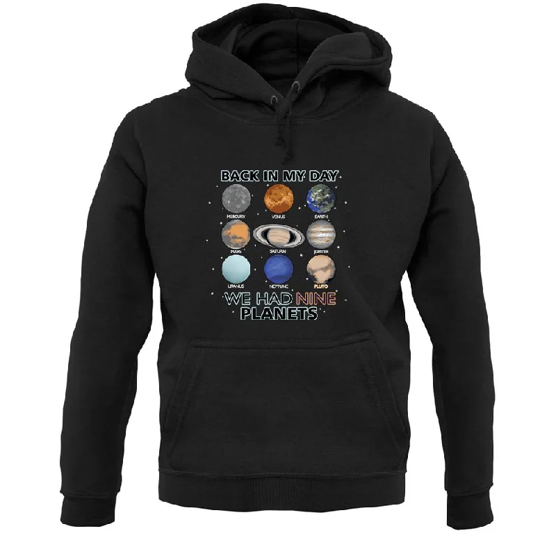 Price Reduction We Had Nine Planets Unisex Hoodie
