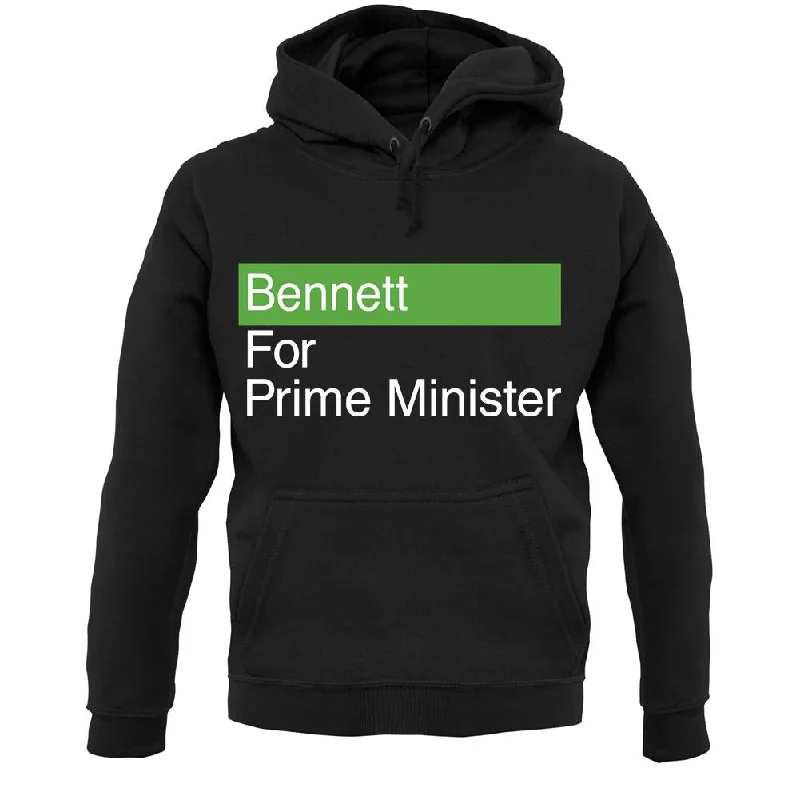 Shop and Save Bennett For Prime Minister Unisex Hoodie