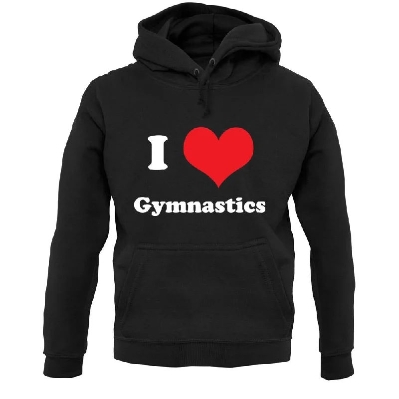 Amazing Deals I Love Gymnastics Unisex Hoodie