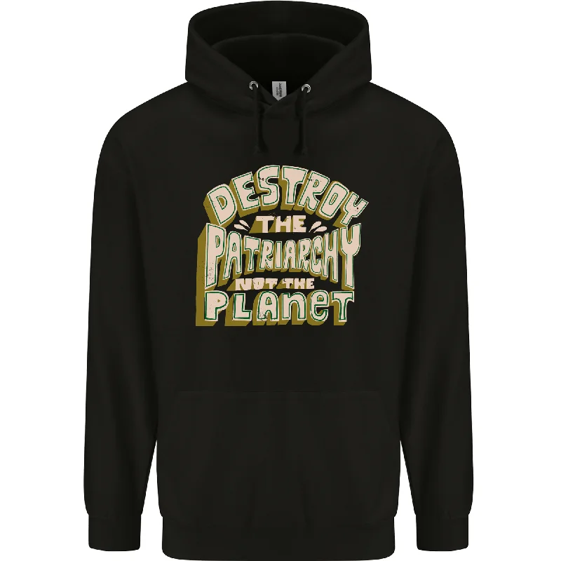 Steals and Deals Destroy Patriarchy Not the Planet Climate Change Mens 80% Cotton Hoodie