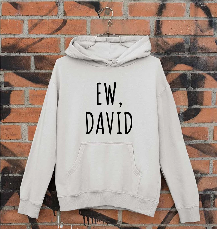 Weekend Flash Sale Schitts Creek EW David Unisex Hoodie for Men/Women