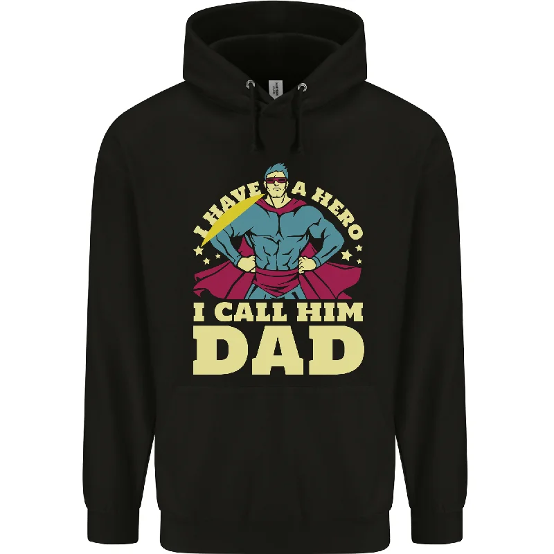Super Sale I Have a Hero I Call Him Dad Funny Fathers Day Mens 80% Cotton Hoodie