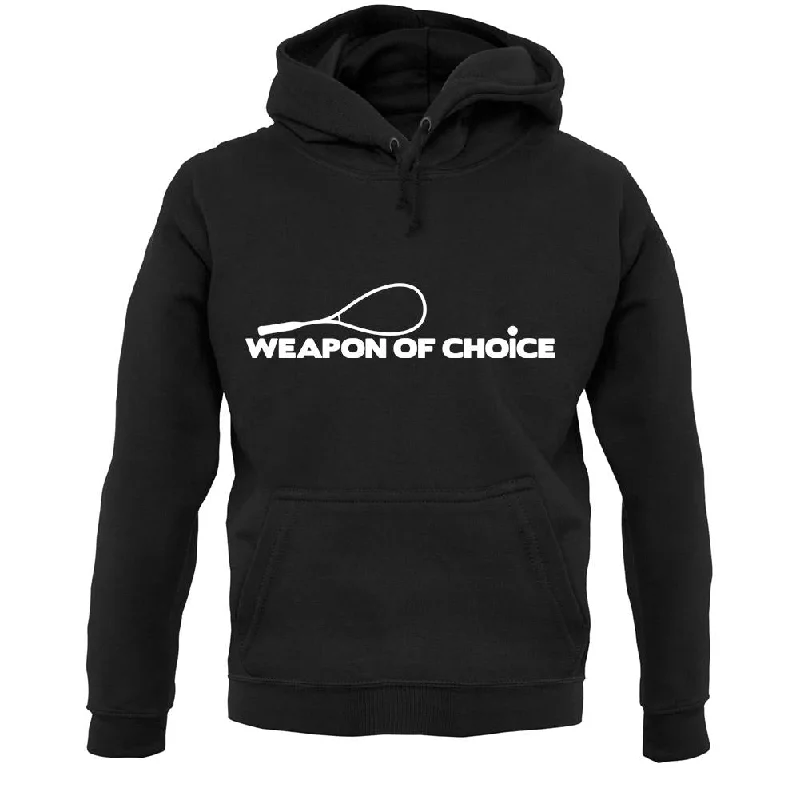 Deal Zone Weapon Of Choice Squash Unisex Hoodie
