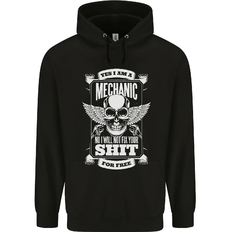 Today’s Special Funny Im a Mechanic No Wont Fix For Free Mens 80% Cotton Hoodie